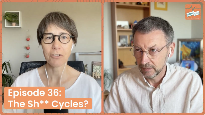 Human Pulse #36: The Sh** Cycles?
