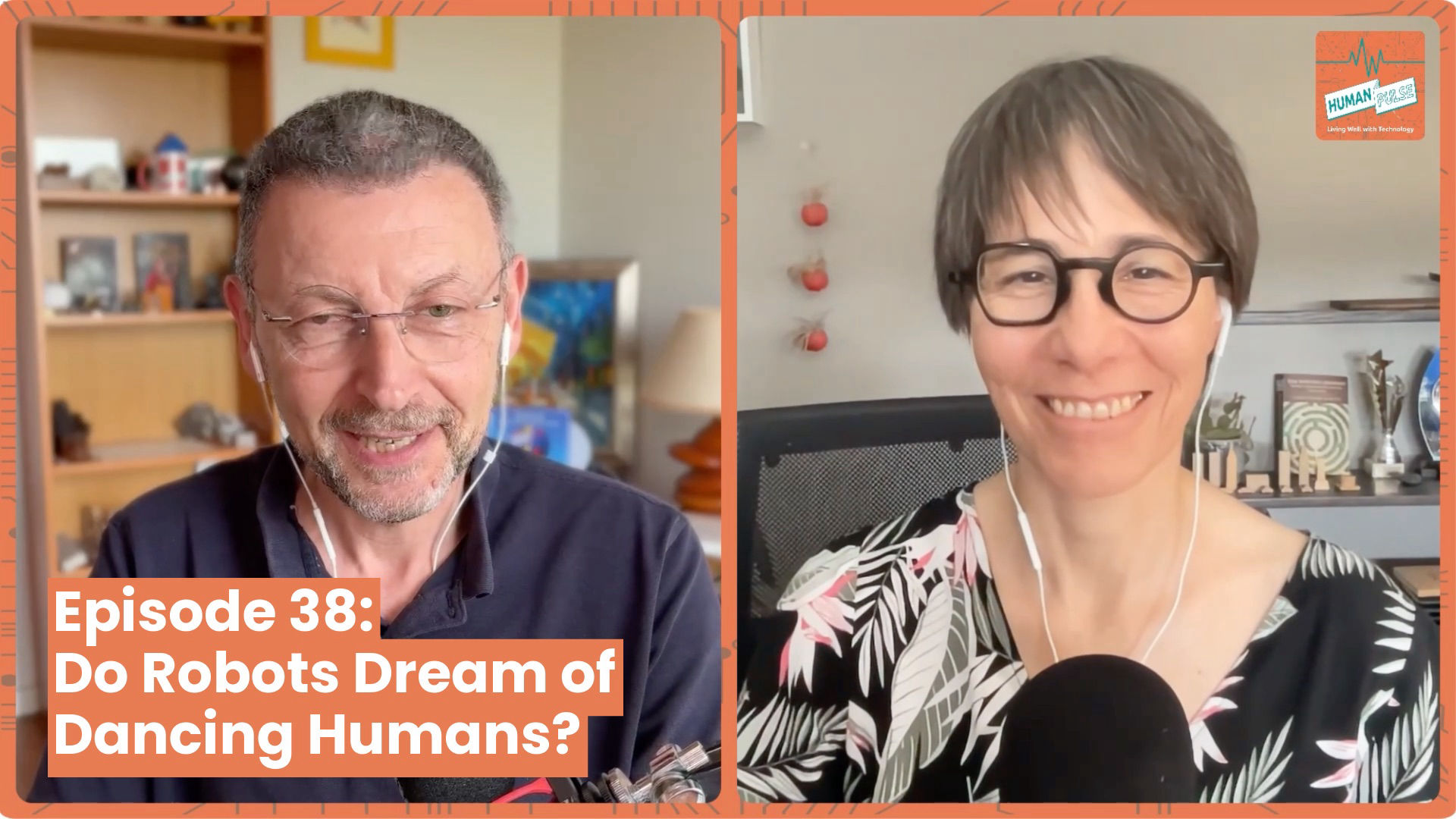 Human Pulse #38: Do Robots Dream of Dancing Humans?