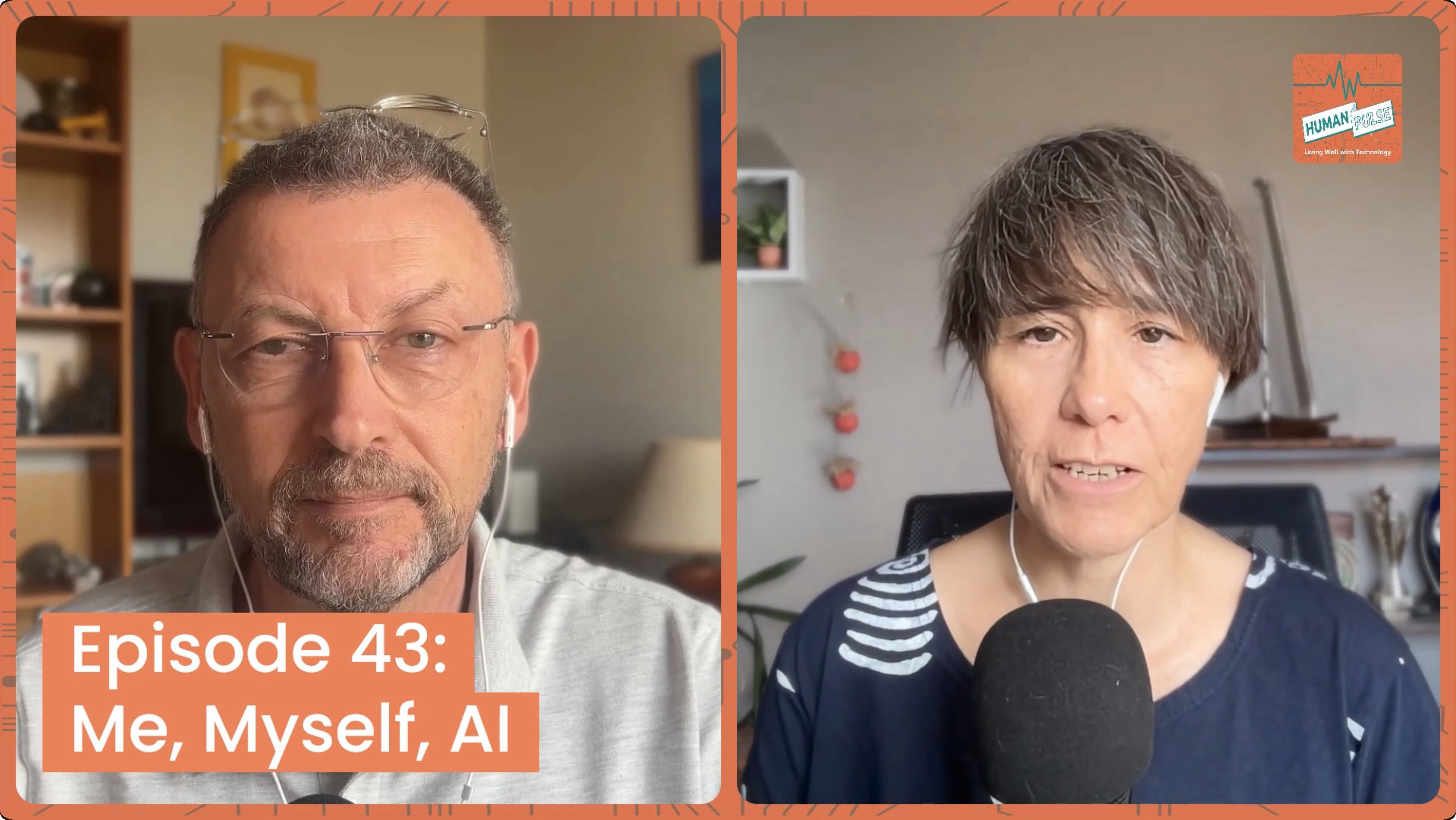 Human Pulse #43: Me, Myself, AI